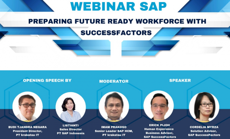 Krakatau IT Gelar Webinar Tools SAP SuccessFactors, “Preparing Future Ready Workforce With SuccessFactors”